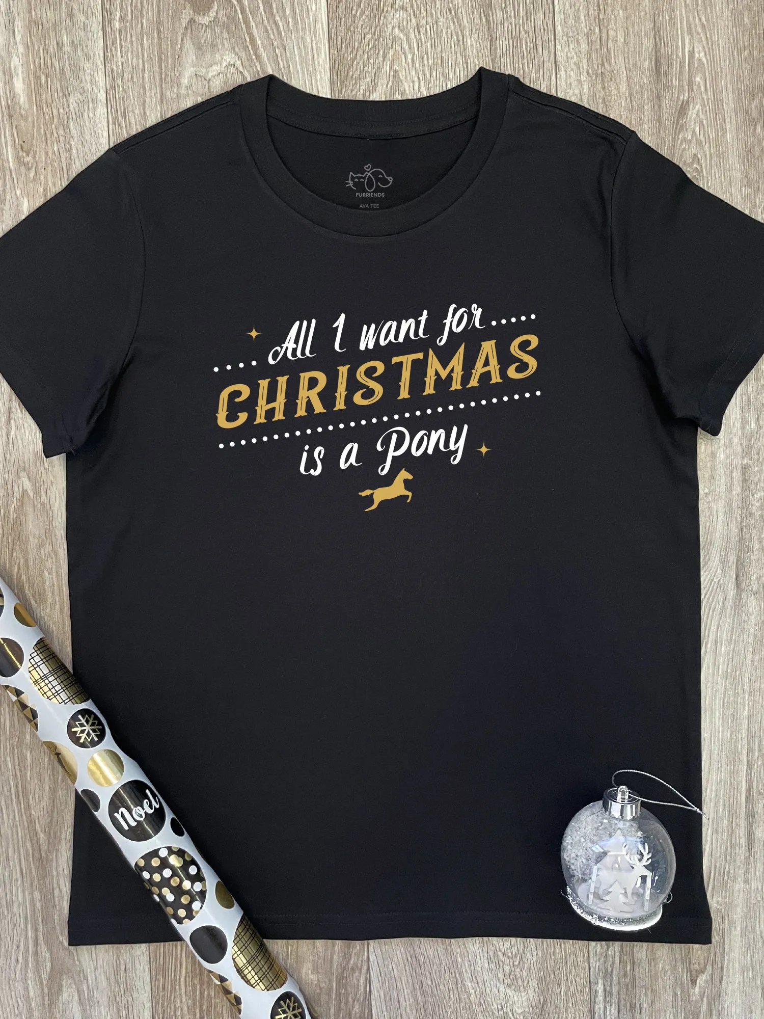 All I Want For Christmas Is A Pony Ava Women's Regular Fit Tee