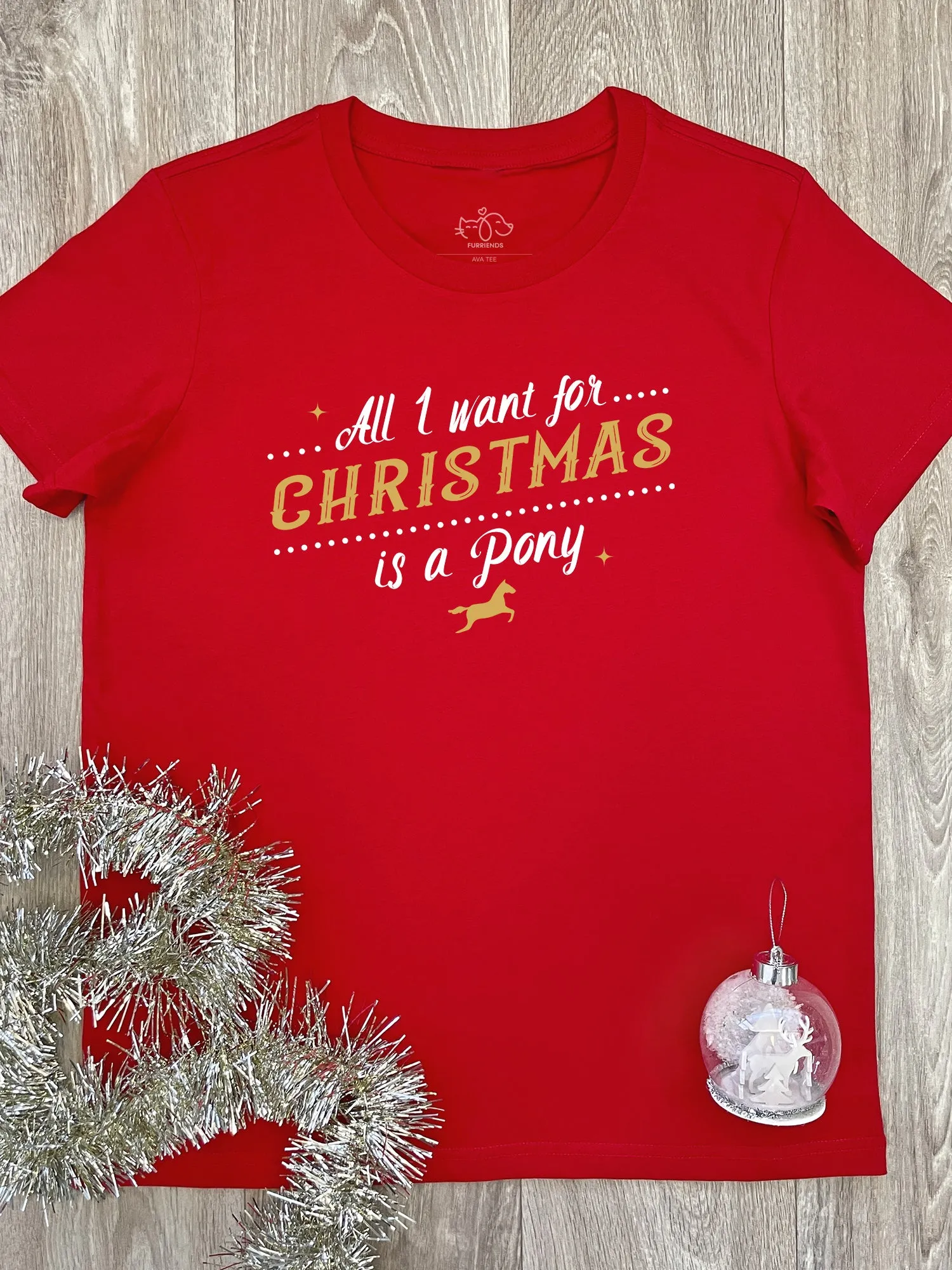 All I Want For Christmas Is A Pony Ava Women's Regular Fit Tee